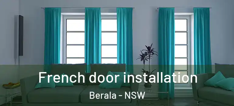 French door installation Berala - NSW
