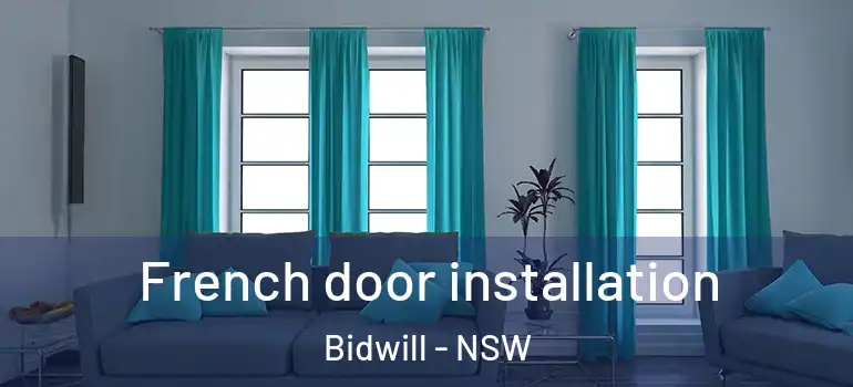 French door installation Bidwill - NSW