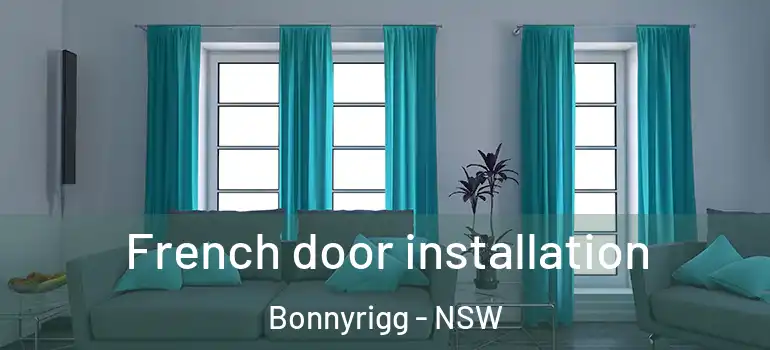 French door installation Bonnyrigg - NSW