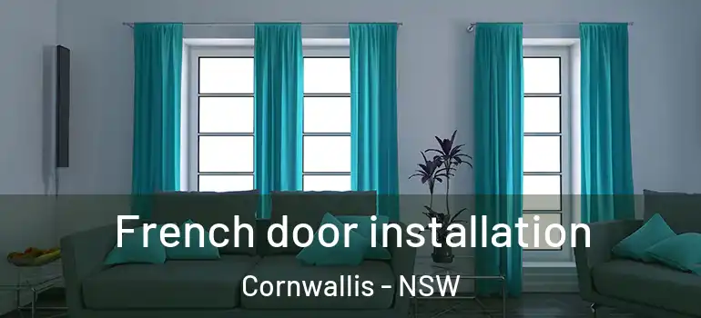 French door installation Cornwallis - NSW