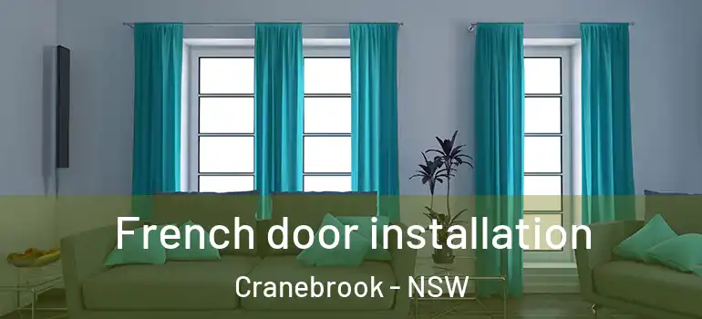 French door installation Cranebrook - NSW