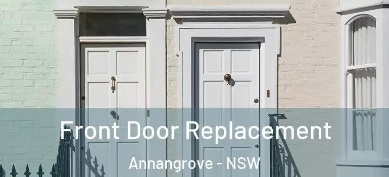 Front Door Replacement Annangrove - NSW