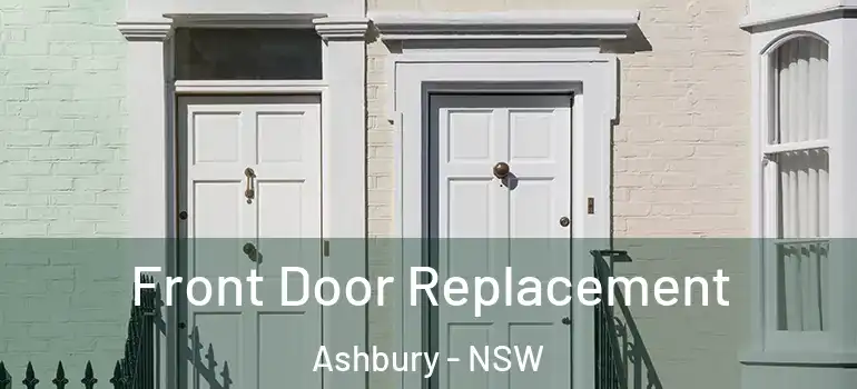  Front Door Replacement Ashbury - NSW