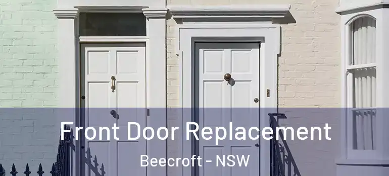  Front Door Replacement Beecroft - NSW
