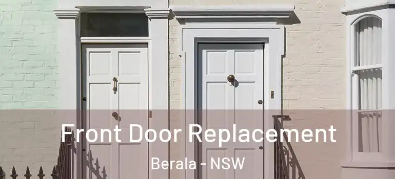 Front Door Replacement Berala - NSW