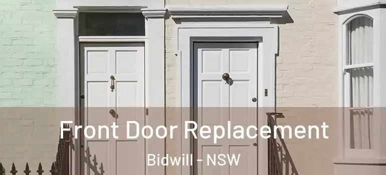 Front Door Replacement Bidwill - NSW
