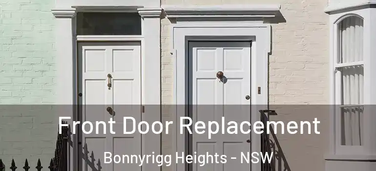 Front Door Replacement Bonnyrigg Heights - NSW