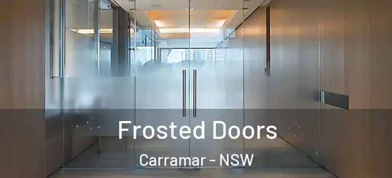Frosted Doors Carramar - NSW