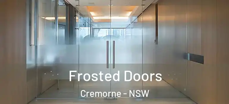 Frosted Doors Cremorne - NSW