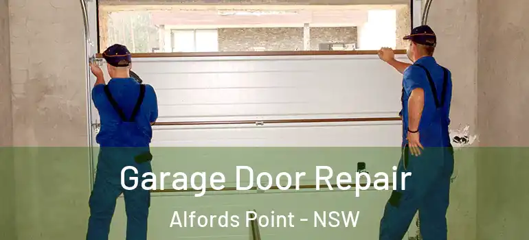 Garage Door Repair Alfords Point - NSW