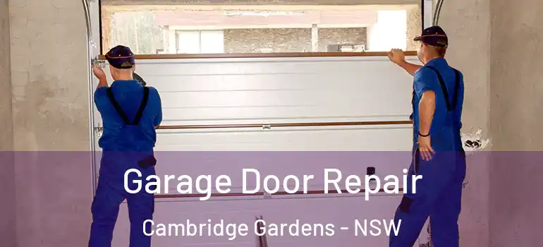  Garage Door Repair Cambridge Gardens - NSW