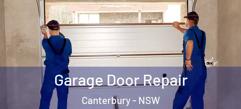  Garage Door Repair Canterbury - NSW