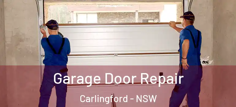 Garage Door Repair Carlingford - NSW