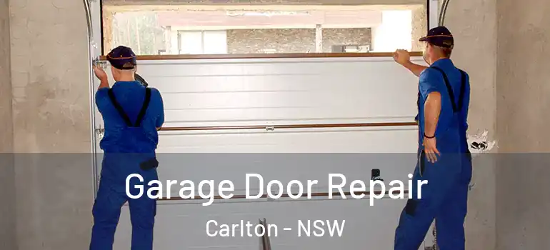 Garage Door Repair Carlton - NSW