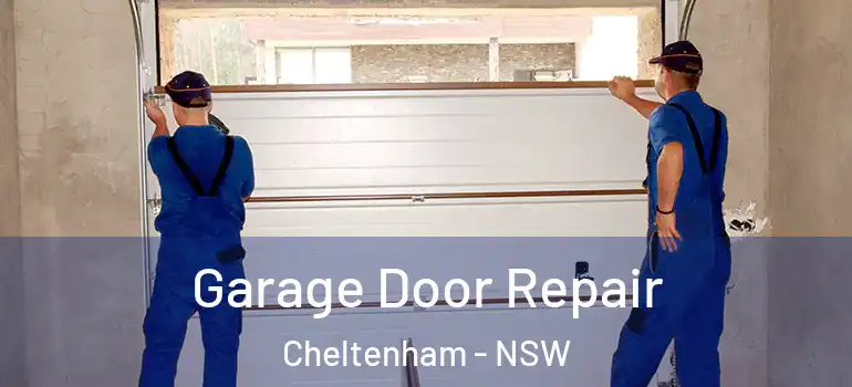 Garage Door Repair Cheltenham - NSW