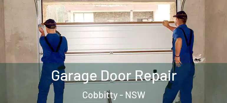  Garage Door Repair Cobbitty - NSW