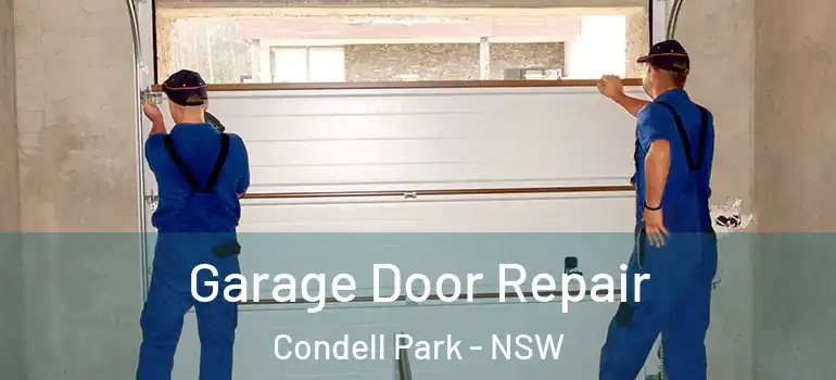 Garage Door Repair Condell Park - NSW