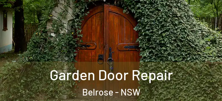 Garden Door Repair Belrose - NSW