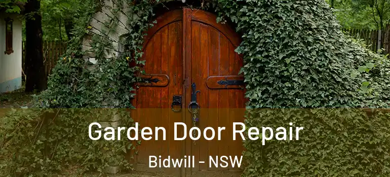 Garden Door Repair Bidwill - NSW