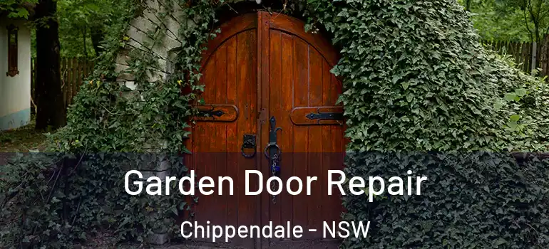  Garden Door Repair Chippendale - NSW