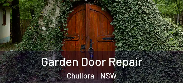  Garden Door Repair Chullora - NSW