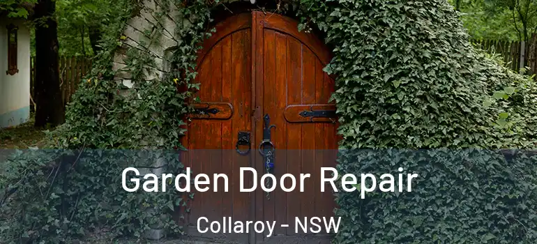Garden Door Repair Collaroy - NSW