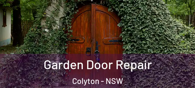 Garden Door Repair Colyton - NSW