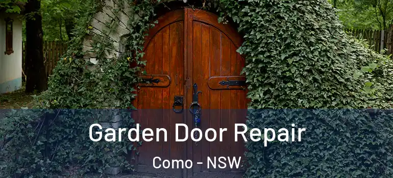  Garden Door Repair Como - NSW