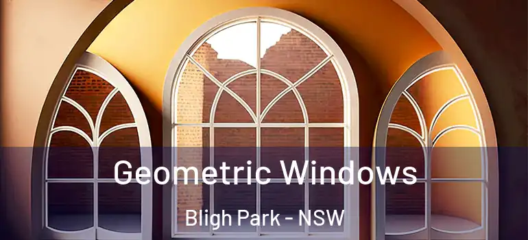 Geometric Windows Bligh Park - NSW