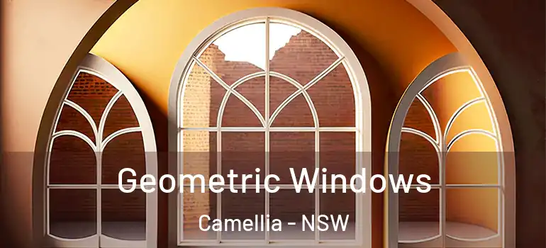 Geometric Windows Camellia - NSW