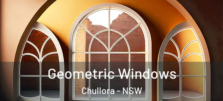 Geometric Windows Chullora - NSW