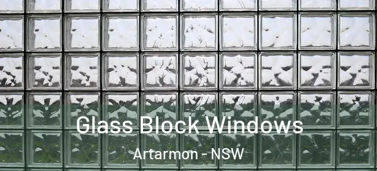 Glass Block Windows Artarmon - NSW