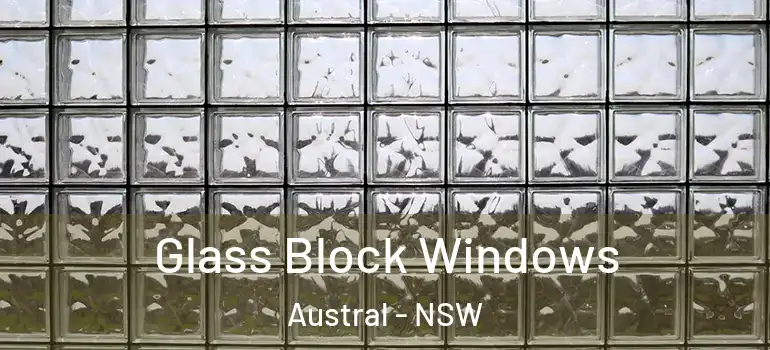 Glass Block Windows Austral - NSW