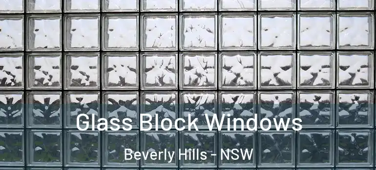 Glass Block Windows Beverly Hills - NSW