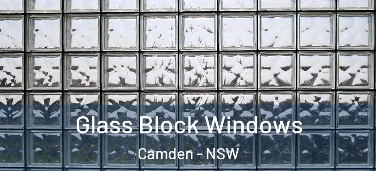 Glass Block Windows Camden - NSW