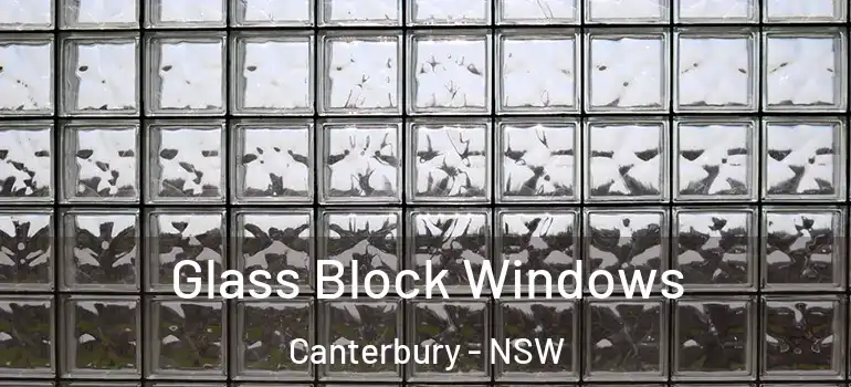 Glass Block Windows Canterbury - NSW