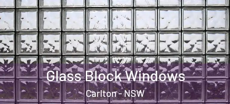 Glass Block Windows Carlton - NSW