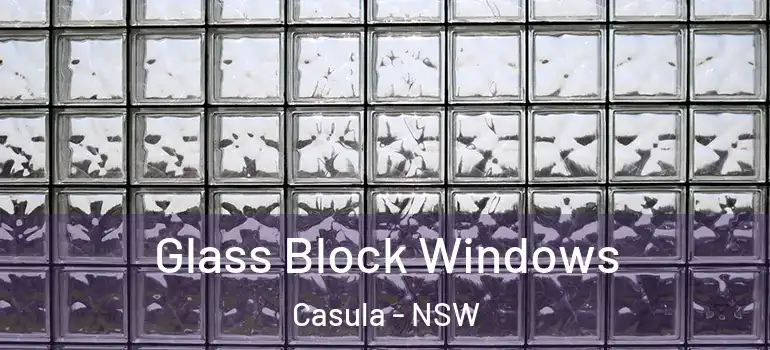 Glass Block Windows Casula - NSW