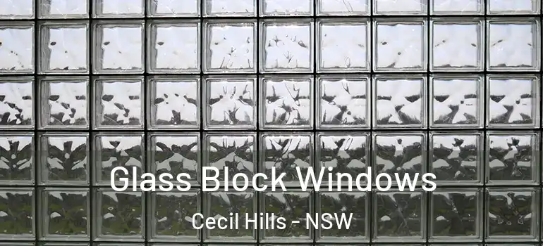 Glass Block Windows Cecil Hills - NSW