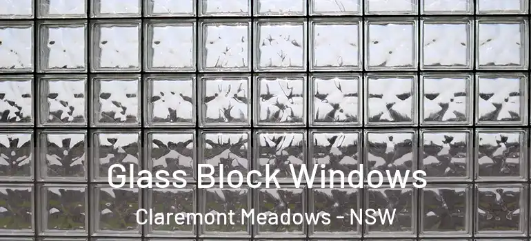 Glass Block Windows Claremont Meadows - NSW