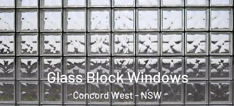 Glass Block Windows Concord West - NSW