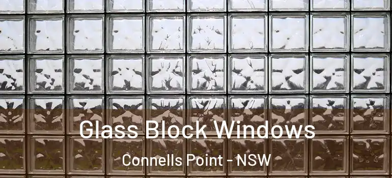  Glass Block Windows Connells Point - NSW