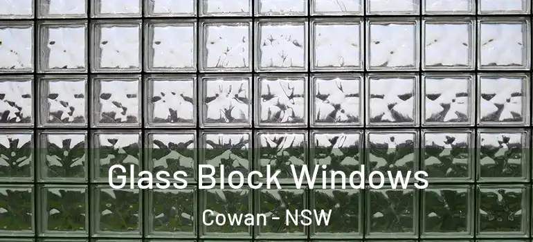 Glass Block Windows Cowan - NSW