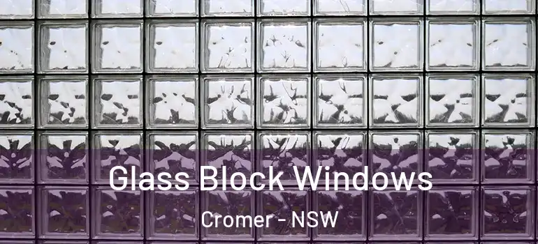 Glass Block Windows Cromer - NSW