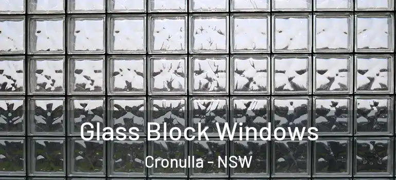 Glass Block Windows Cronulla - NSW