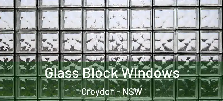 Glass Block Windows Croydon - NSW