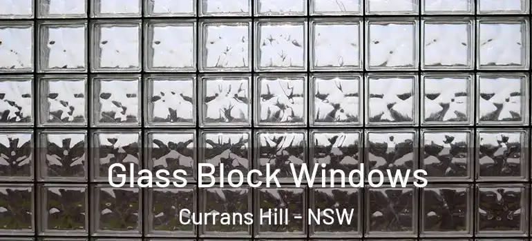 Glass Block Windows Currans Hill - NSW