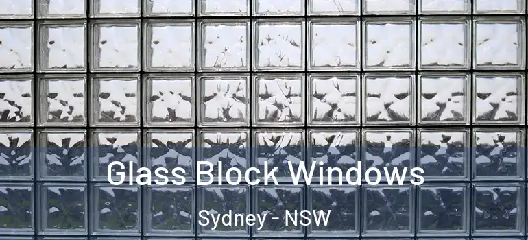 Glass Block Windows Sydney - NSW