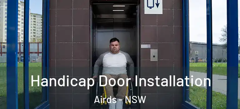 Handicap Door Installation Airds - NSW