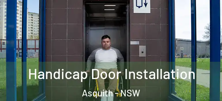 Handicap Door Installation Asquith - NSW